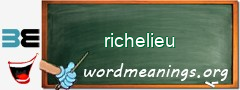 WordMeaning blackboard for richelieu